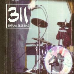 311 : Omaha Sessions